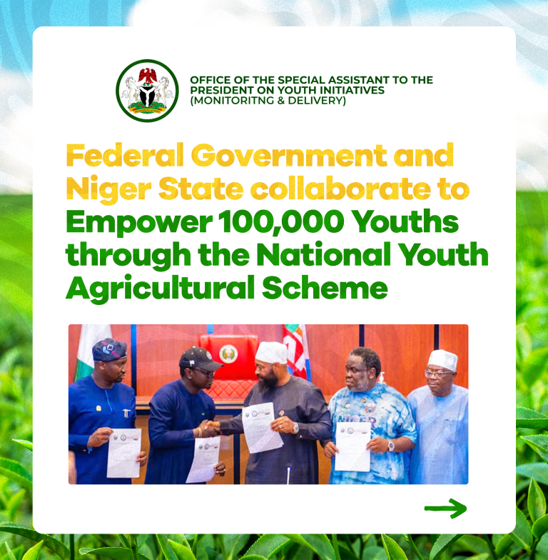 Federal Government and Niger State collaborate to Empower 100,000 Youths through the National Youth Agricultural Scheme.