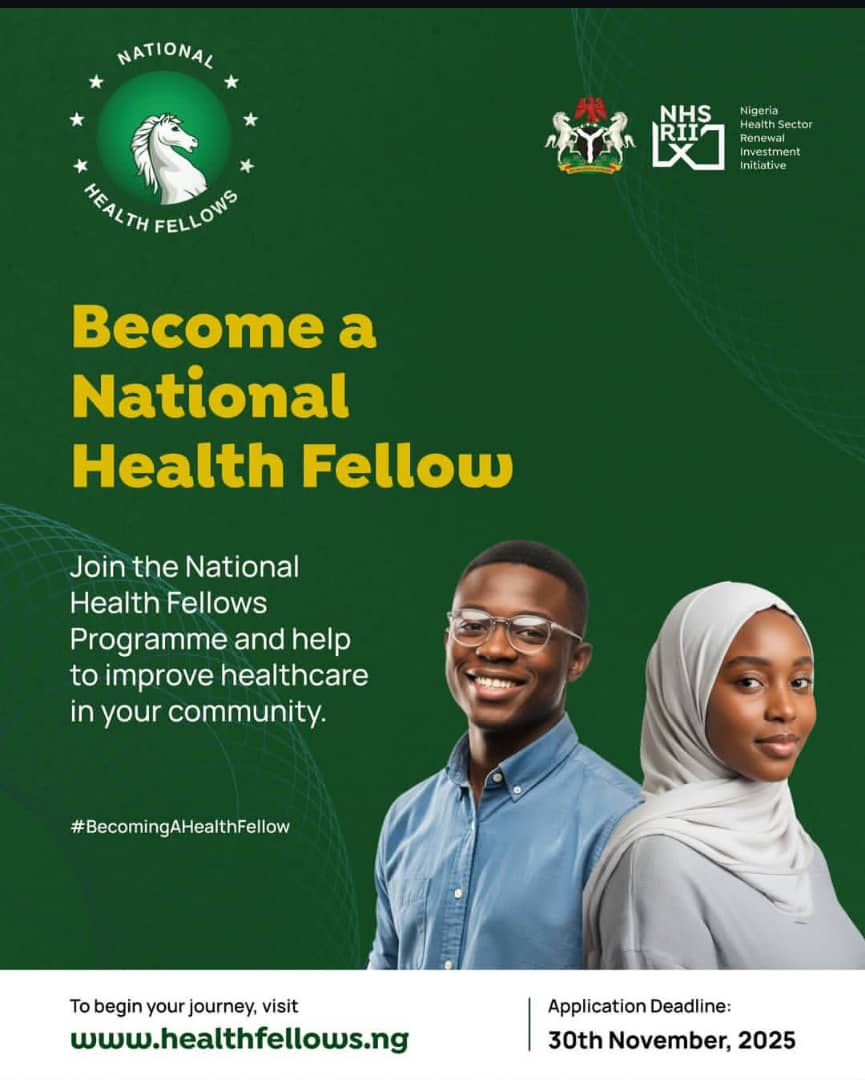 Become a National Health Fellow: Lead the Change in Nigeria’s Healthcare System